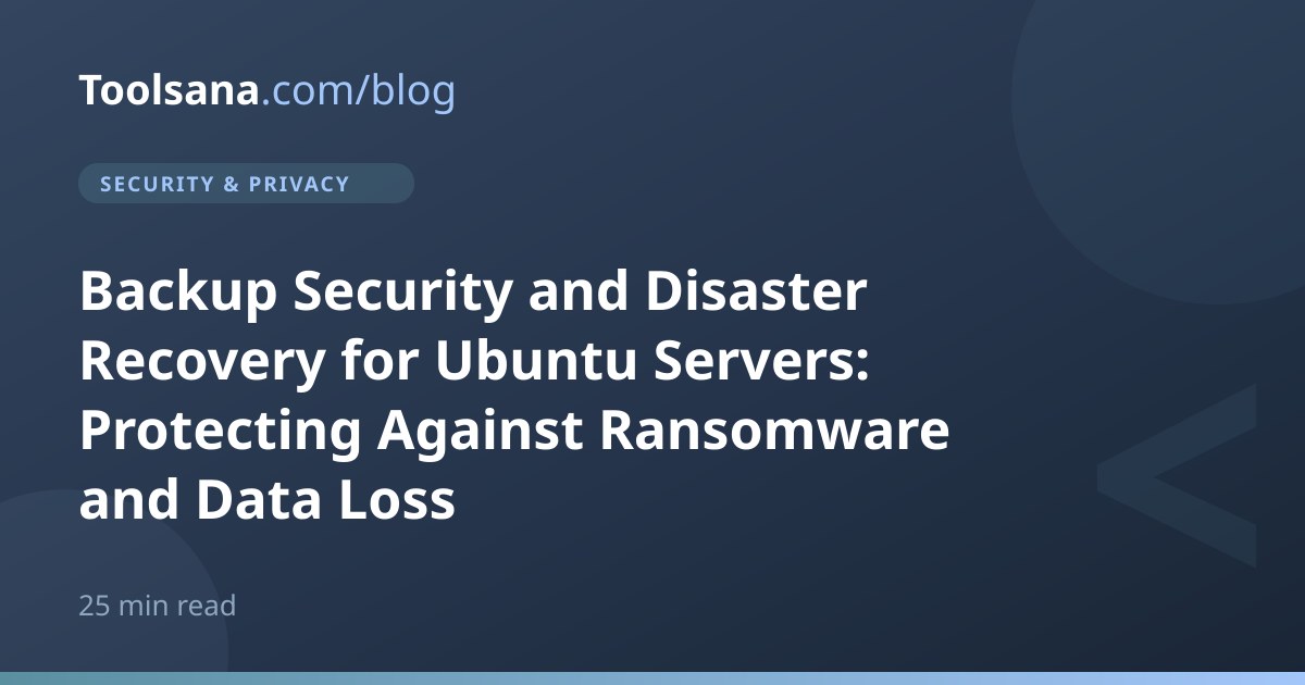 Ubuntu Server Backup Security & Disaster Recovery: Complete Ransomware ...